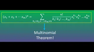 The Multinomial Theorem
