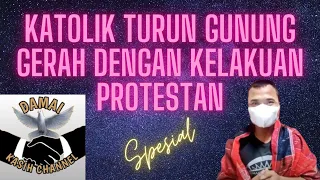 Kristen penghujat Kena Batunya, PROTEStan Di PROTES Katolik