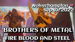 Brothers of Metal - Fire Blood And Steel @Wolverhampton🇬🇧 September 10, 2022 LIVE HDR 4K