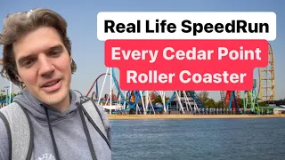 How Fast Can I Ride All 17 Roller Coasters At Cedar Point?