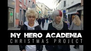 [ MY HERO ACADEMIA ] CMV - Christmas Project (1/5)