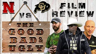 Nebraska Corn Huskers vs Colorado Buffaloes | #GoodBadUgly Film Review