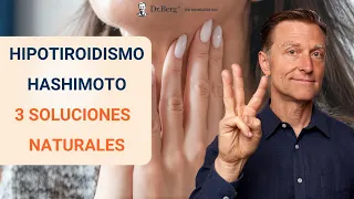 Hipotiroidismo HASHIMOTO 3 Soluciones  NATURALES- Dr Eric Berg Español