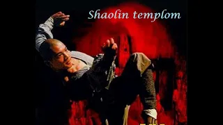 Shaolin templom  - teljes film magyarul