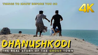 Things to Do in Dhanushkodi !!! 4K Video