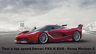 Forza Horizon 5 - Ferrari FXX K-EVO 2018 - Thrustmaster T80 Ferrari 488 GTB