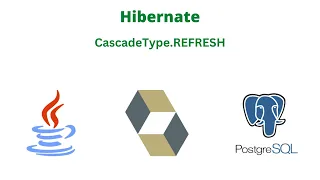 CascadeType REFRESH | JavalinUa | Java | Hibernate | Postgresql