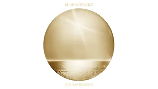 JESUS IS REBORN - Sunday Service [Remix Album]