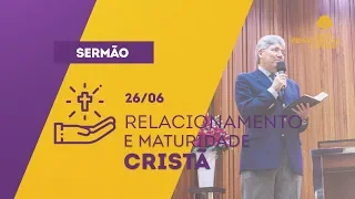 Maturidade cristã e relacionamento