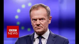 Donald Tusk: Special place in hell for Brexiteers without a plan - BBC News