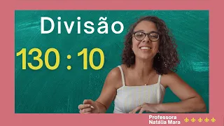 "130/10" "130:10" "Dividir 130 por 10" "Dividir 130 entre 10" "130 dividido por 10" "matemática”