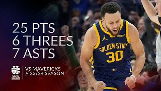 Stephen Curry 25 pts 6 threes 7 asts vs Mavericks 23/24 season