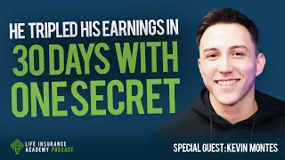 How to Sell Life Insurance: Triple Your Business in 30 Days with One Secret Ep208
