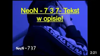 NeoN - 7 3 7- Tekst w opisie!