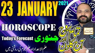 Aj ka Din | Daily Horoscope 23 January 2021 | Astrology Numerology Astrologer Ali Zanjani Personal|