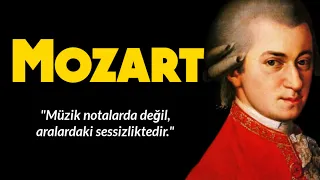 MOZART - Klasik Müziğin Dehası - Tarihe İz Bırakan Sözleri