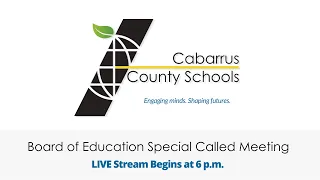 Board of Education Special Called Meeting | Live Stream | Monday, January 24, 2022