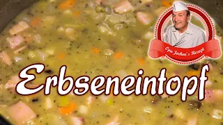 Erbseneintopf vom Truppenkoch - Erbsensuppe selber machen - Opa Jochens Rezept