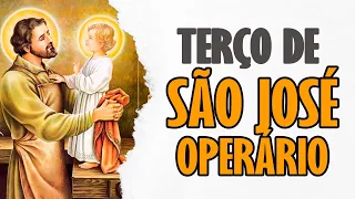 TERÇO DE SÃO JOSÉ OPERÁRIO
