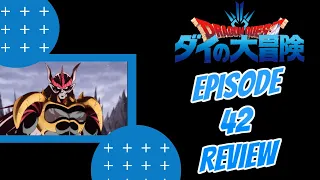 The Reaper Flute and Hadlar Returns!!!!!! Dragon Quest: Adventure of Dai Episode 42 Review