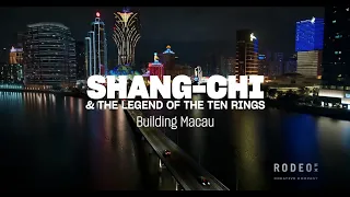 Breaking Down the Breakdown - Shang-Chi and the Legend of the Ten Rings - Building Macau