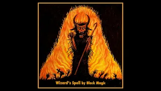 Black Magic, Wizard's Spell (Full Album).