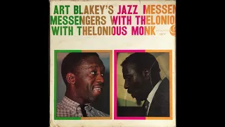 ART BLAKEY'S JAZZ MESSENGERS With THELONIOUS MONK -  LP 1958 Mono Full Album