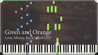 Love, Money, Rock'n'Roll — Green and Orange — [Piano Keyboard]