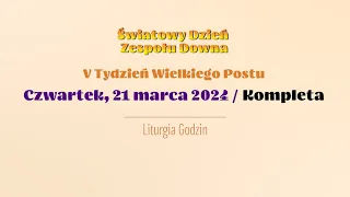 #Kompleta | 21 marca 2024 | Światowy Dzień Zespołu Downa