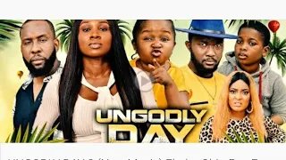 UNGODLY DAY SEASON 2 (trailer) latest nigerian movie||best of ebube obio