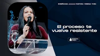 EL PROCESO TE VUELVE RESISTENTE › › • Pastora Yesenia Then