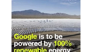 Google is to be powered by 100% renewable energy