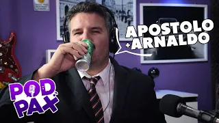 Apóstolo Arnaldo | Podpax #127