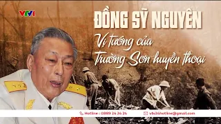 Gặp gỡ vị tướng tài ba của đường Trường Sơn huyền thoại | VTV24