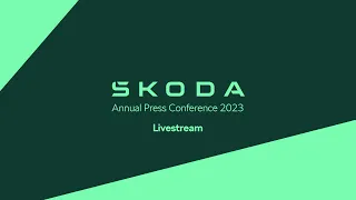 Škoda Auto Annual Press Conference 2023