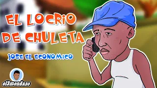 El locrio de Chuleta José el Economico #el3mendazo