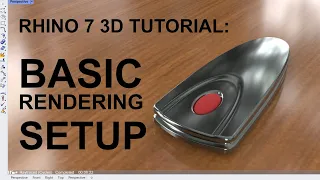 Rhino 7 Basic Rendering Tutorial