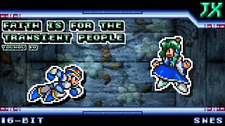 [16-Bit;SNES]Faith is for the Transient People - Touhou 10【MMX Style】