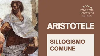 Sillogismo comune - Aristotele 8