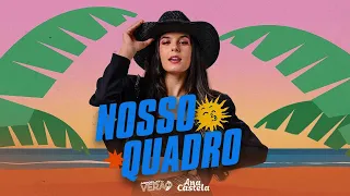 Ana Castelo - Nosso Quadro