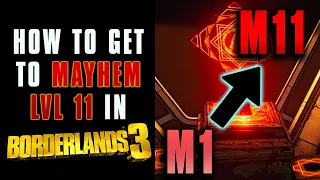 Borderlands 3 How to get to Mayhem Level 11 Fast