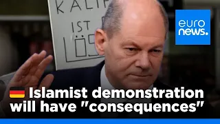 German Chancellor Scholz says Islamist rally will be met with 'consequences'