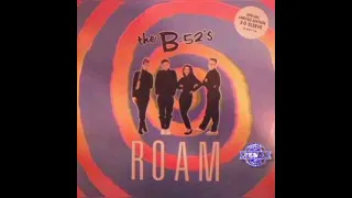 The B-52's Roam (12'' Remix). #remix