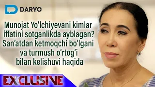 Munojat Yo‘lchiyeva: “Iffatimni sotganlikda ayblashgan, shu bois san’atdan ketmoqchi bo‘ldim”