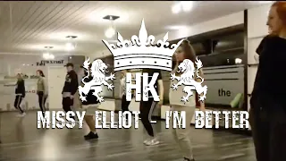 Missy Elliot "I'm Better" - Choreography