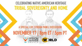 Tribal Sovereignty and Home: Celebrating Native American Heritage