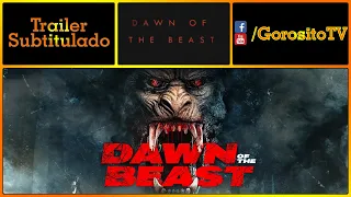 DAWN OF THE BEAST Trailer Subtitulado al Español - Chris Cimperman / Anna Shields / Grant Schumacher