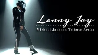 Lenny Jay - Michael Jackson Tribute ( PROMO )