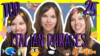 Learn the Top 25 Must-Know Italian Phrases!