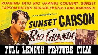 RIO GRANDE [1949] - Sunset Carson